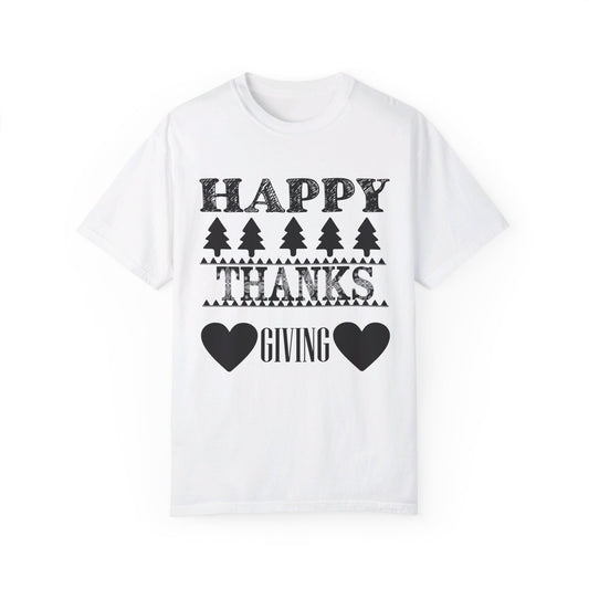 Happy Thanksgiving | Unisex Garment-Dyed T-shirt
